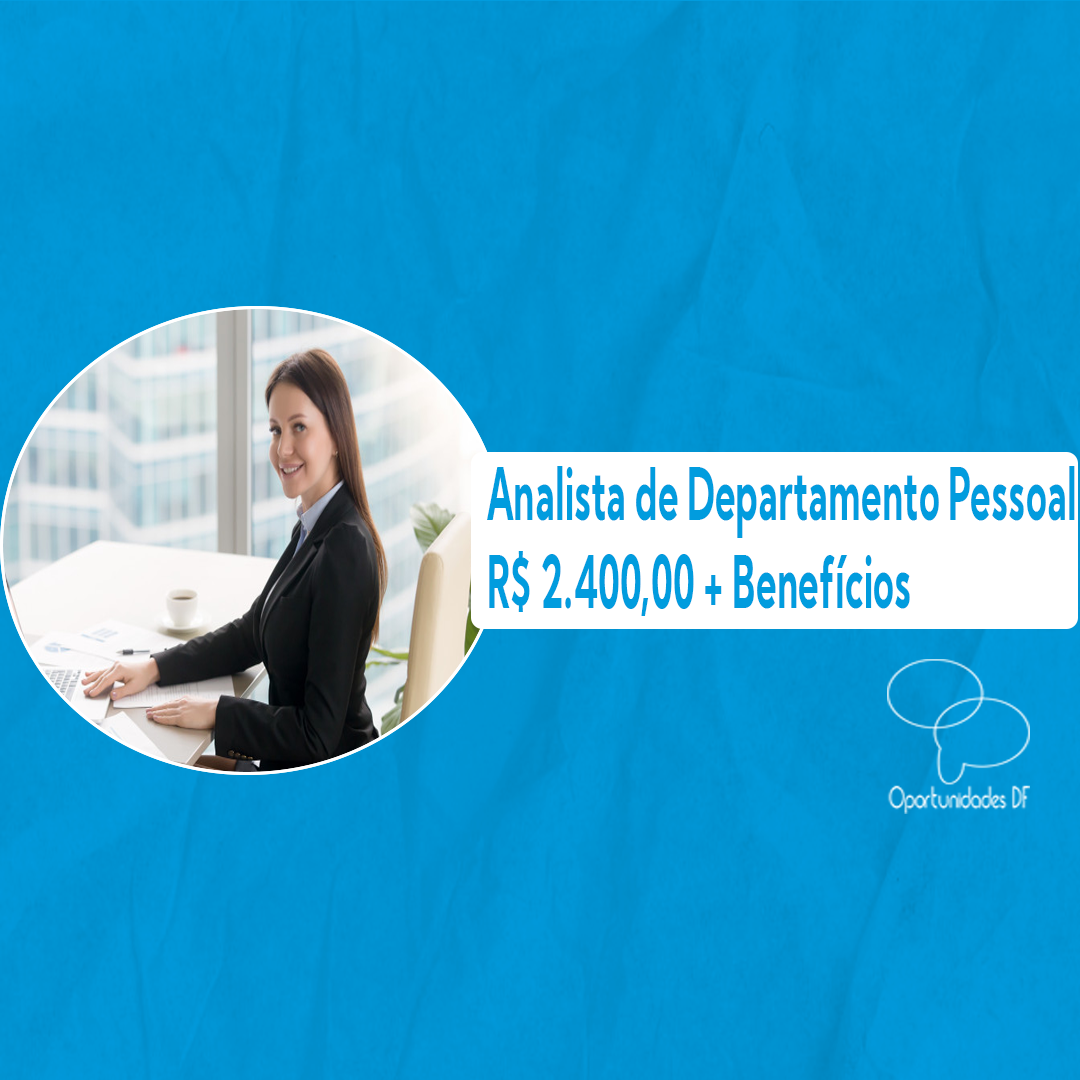 Analista De Departamento Pessoal 30 01 2023 Oportunidades DF